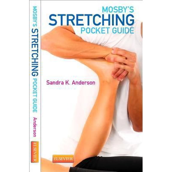 Pre-Owned Mosby's Stretching Pocket Guide (Paperback) 032322640X 9780323226400