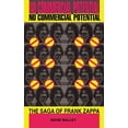 thumbnail image 1 of Pre-Owned No Commercial Potential: The Saga of Frank Zappa (Paperback) 0306807106 9780306807107, 1 of 1