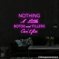 thumbnail image 2 of Glowneon Nothing a Little Botox Filler Neon Sign, Beauty Shop Decor, Clinic Room Art, Spa Decor, 2 of 5