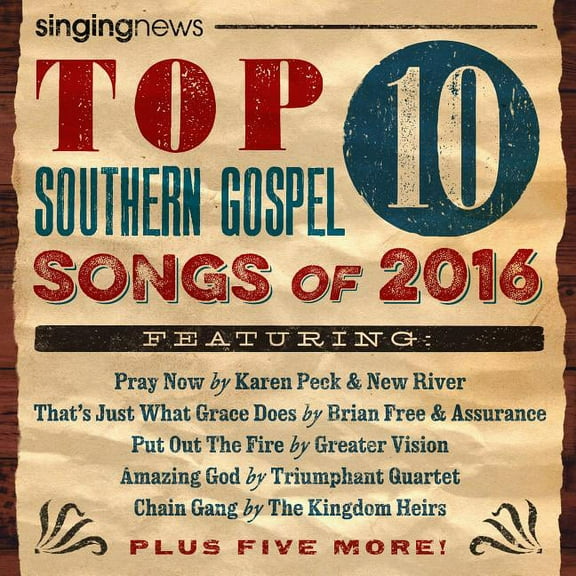 Singing News Top 10 Southern Gospel Songs Of 2016 (CD)