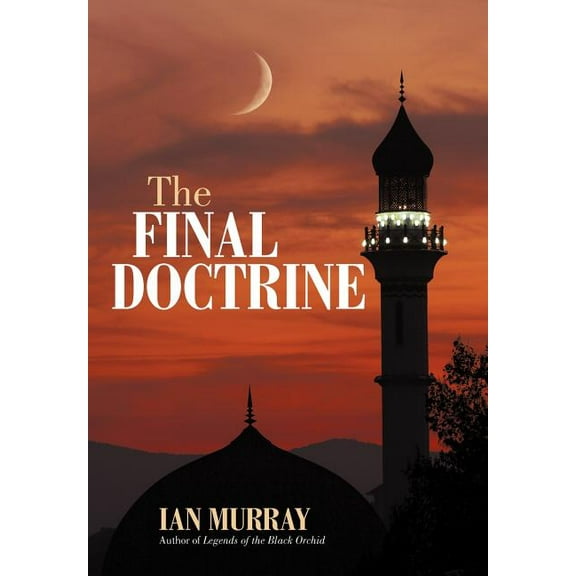 The Final Doctrine (Hardcover)