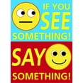 thumbnail image 2 of Hygloss See Something, Say Something Poster, 2 of 3