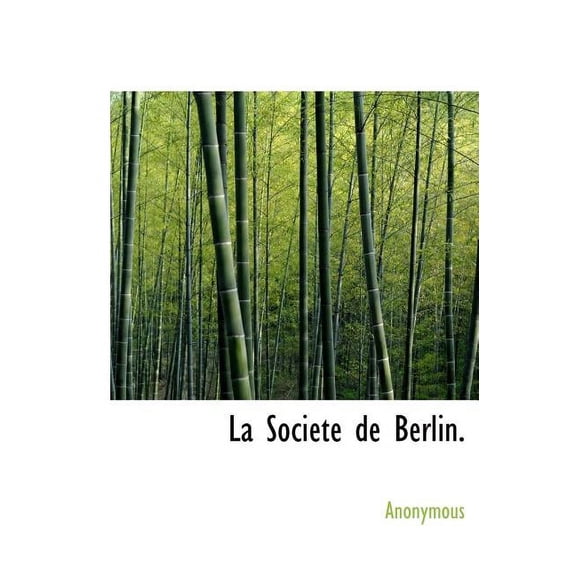 La Soci T de Berlin. (Hardcover)