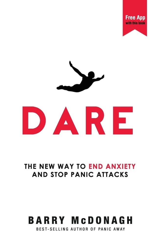 Pre-Owned Dare: The New Way to End Anxiety and Stop Panic Attacks (Paperback) 0956596258 9780956596253