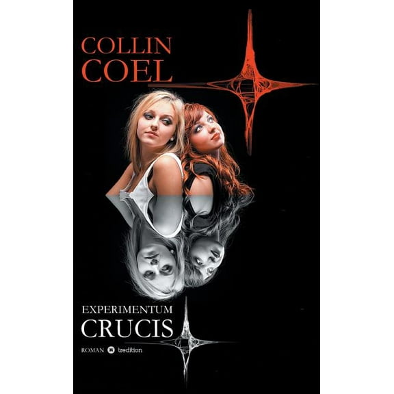 Experimentum Crucis (Hardcover)