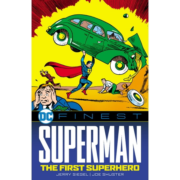 DC Finest: Superman - The First Superhero (Paperback)