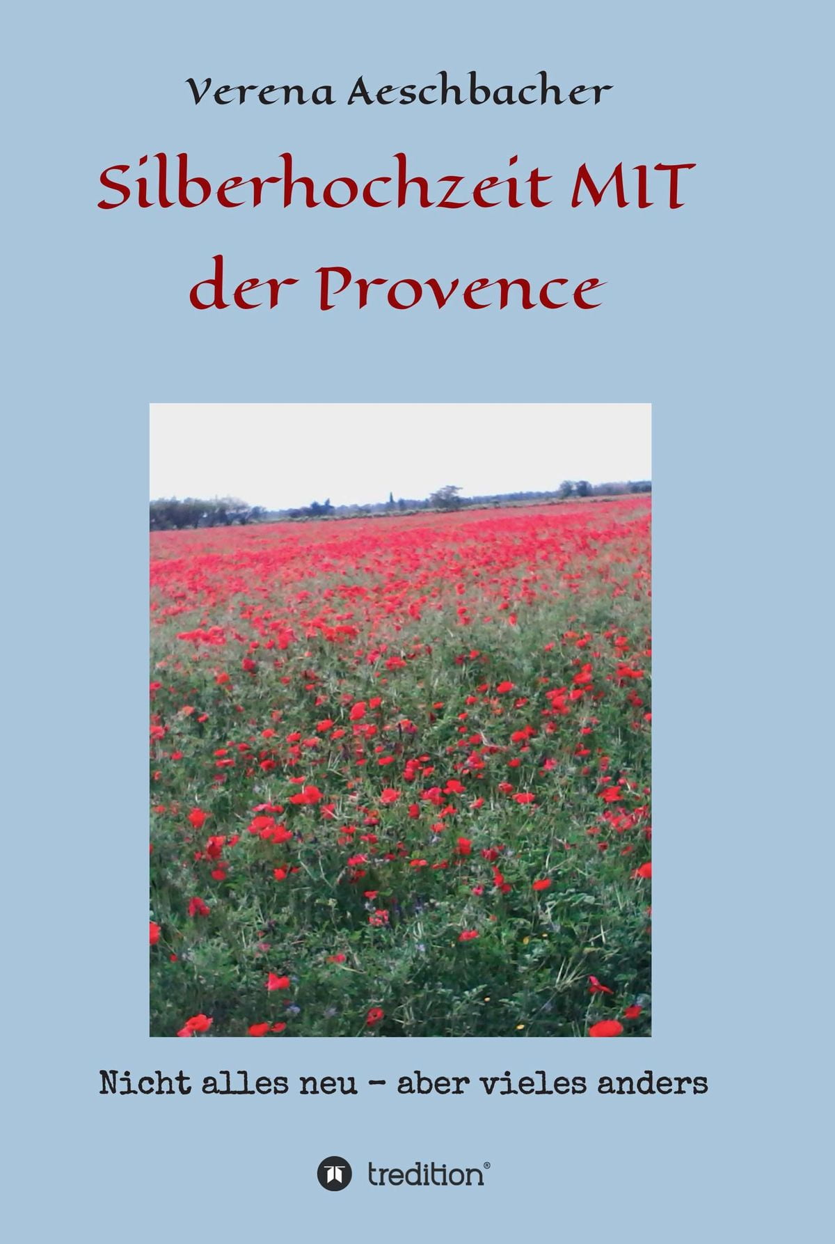 Silberhochzeit Mit Der Provence Ebook Walmart Com Walmart Com