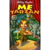 Me Tarzan, Used [Library Binding]