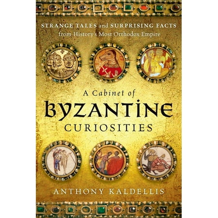 UPC: 9780190625948 | A Cabinet of Byzantine Curiosities