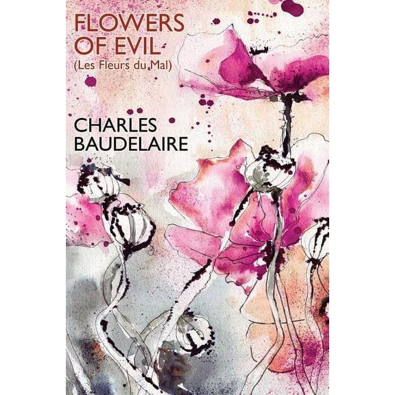 Flowers of Evil (Les Fleurs du Mal)