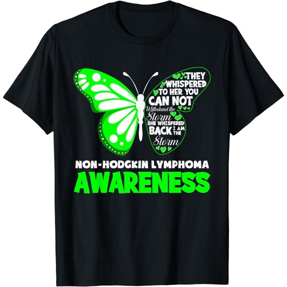 Butterfly I'm The Storm Non-Hodgkin Lymphoma Awareness T-Shirt
