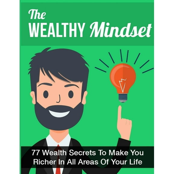 The Wealthy Mindset, (Paperback)