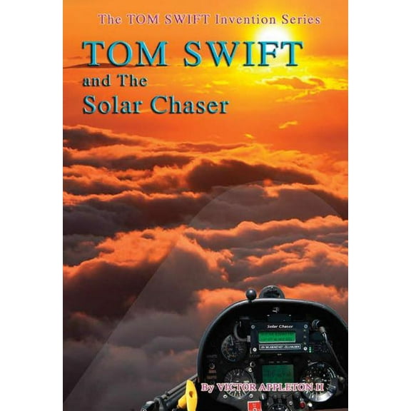 21-Tom Swift and the Solar Chaser (HB) (Hardcover)