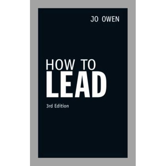 Pre-Owned How to Lead (Paperback) 0273759612 9780273759614
