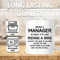 thumbnail image 4 of Funny Manager Mug - Manager Riding A Bike On Fire - Sarcastic Manager Saying - Boss Appreciation Gift - Unique Manager Coffee Cup - 11 Ounce Novelty Coffee Cup - WMUG0128, 4 of 5