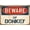 COLOR 408, variant on Beware Of Donkey 8” x 12” Vintage Aluminum Retro Metal Sign VS142