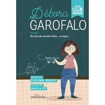 Débora Garofalo - No meio do caminho tinha... Coragem (Paperback)