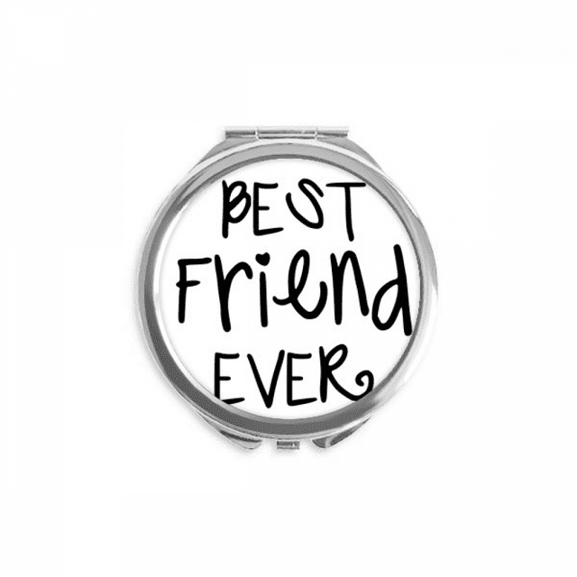 Friendship Best Friend Ever Words Quotes Hand Compact Mirror Round Portable Pocket Glass