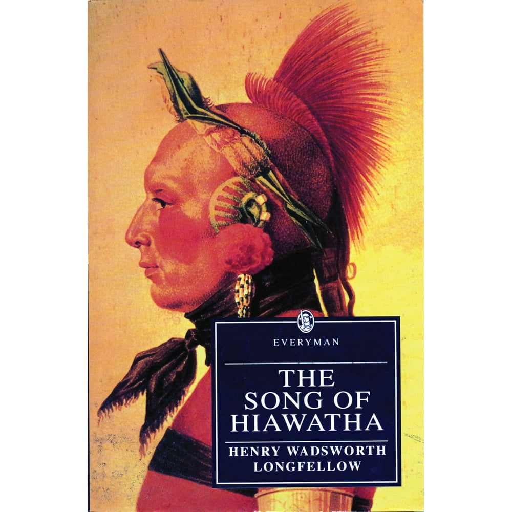 The Song of Hiawatha (Paperback)