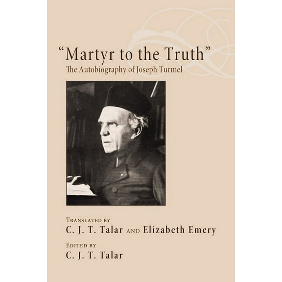 "Martyr to the Truth" (Hardcover)