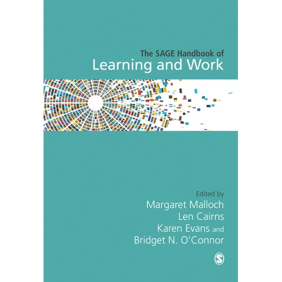 The SAGE Handbook of Learning and Work, (Hardcover)