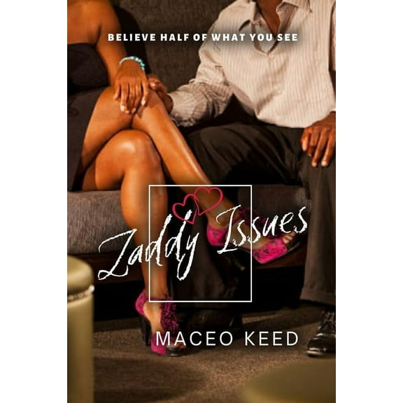 Zaddy Issues, (Paperback)