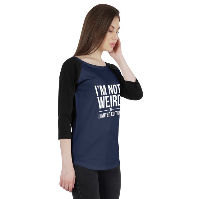 Inkmeso T-Shirt Raglan pour Femmes Citation Sarcastique Je Ne Suis Pas Bizarre Édition Limitée Haut Graphique
