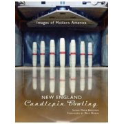 Images of Modern America: New England Candlepin Bowling (Hardcover)
