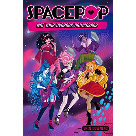 Pre-Owned Spacepop: Not Your Average Princesses (Hardcover) 1250102278 9781250102270