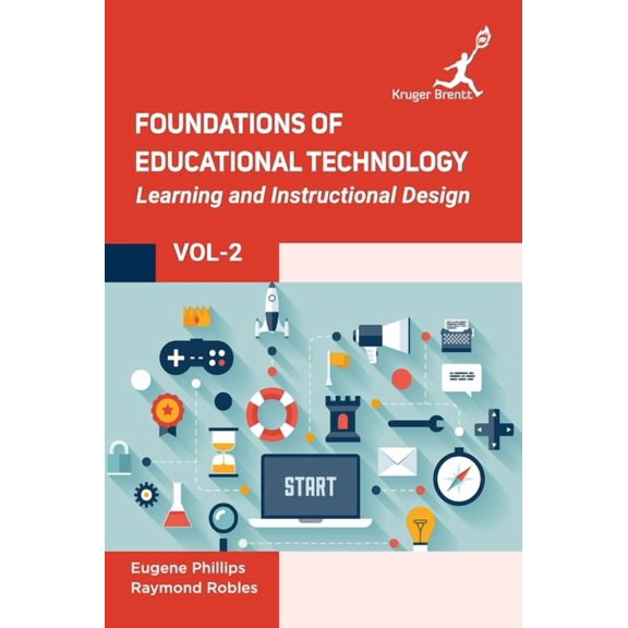 Foundations of Educational Technology: Learning and Instructional Design Vol 2, (Hardcover)