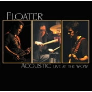 Floater - Acoustic Live at the Wow - Music & Performance - CD