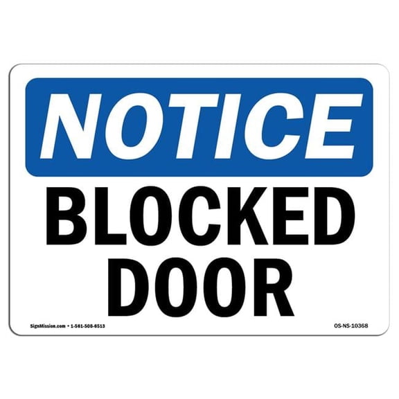 Notice Blocked Door OSHA Decal Sign