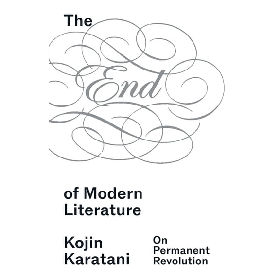 The End of Modern Literature, (Paperback)