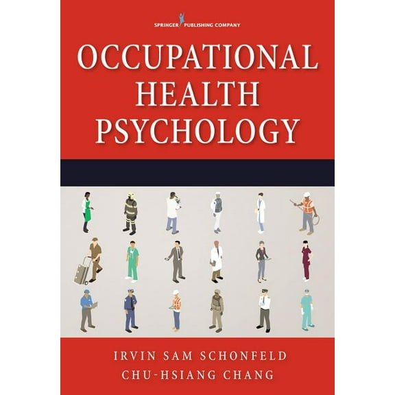 Occupational Health Psychology, (Paperback)
