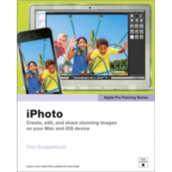 Pre-Owned iPhoto (Apple Pro Training) (Paperback) 0133900932 9780133900934