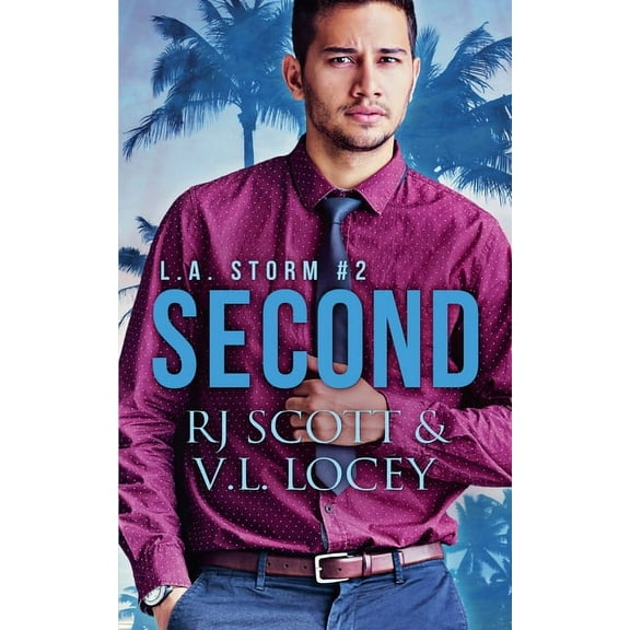 L.A. Storm Second, Book 2, (Paperback)