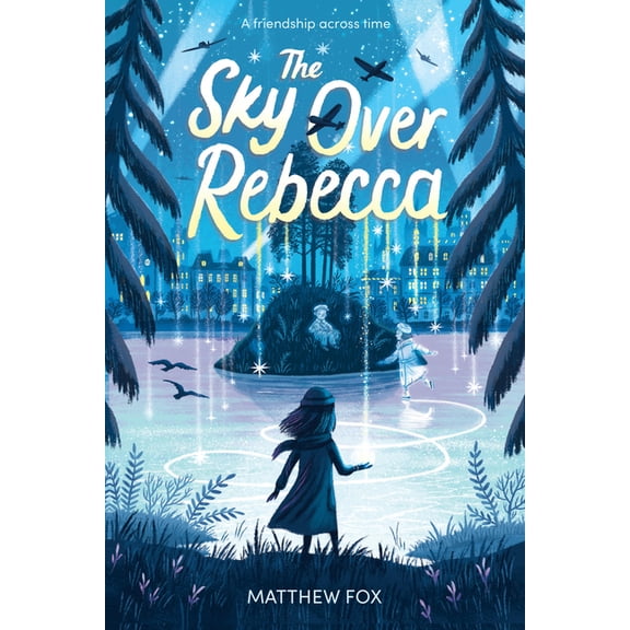 The Sky Over Rebecca, (Paperback)