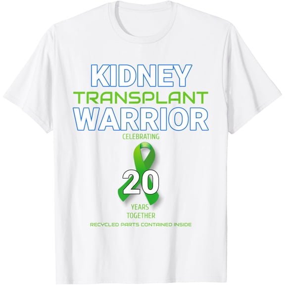 Kidney Transplant Anniversary Twenty Years 20 Warrior T-Shirt mens t shirt,white,women,funny,misfits,men,journey