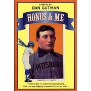 Angle View: Honus and Me : A Baseball Card Adventure, Used [Paperback]