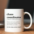 thumbnail image 2 of Gift for Women Chaos Coordinator Mug 11 Oz, Teacher Appreciation Gifts, Nurse Gifts, Thank You Gifts for Coworker Secretary Manager, Boss Day Gifts, Mothers Day, Birthday, Christmas Gifts, 2 of 6