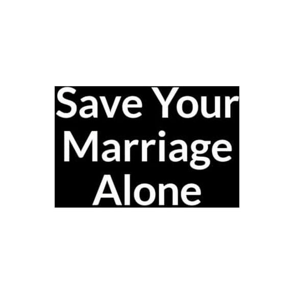 Save Your Marriage Alone: The Anxious African American Men's Guide to Saving Your Marriage through Text Messaging (for M, (Paperback)