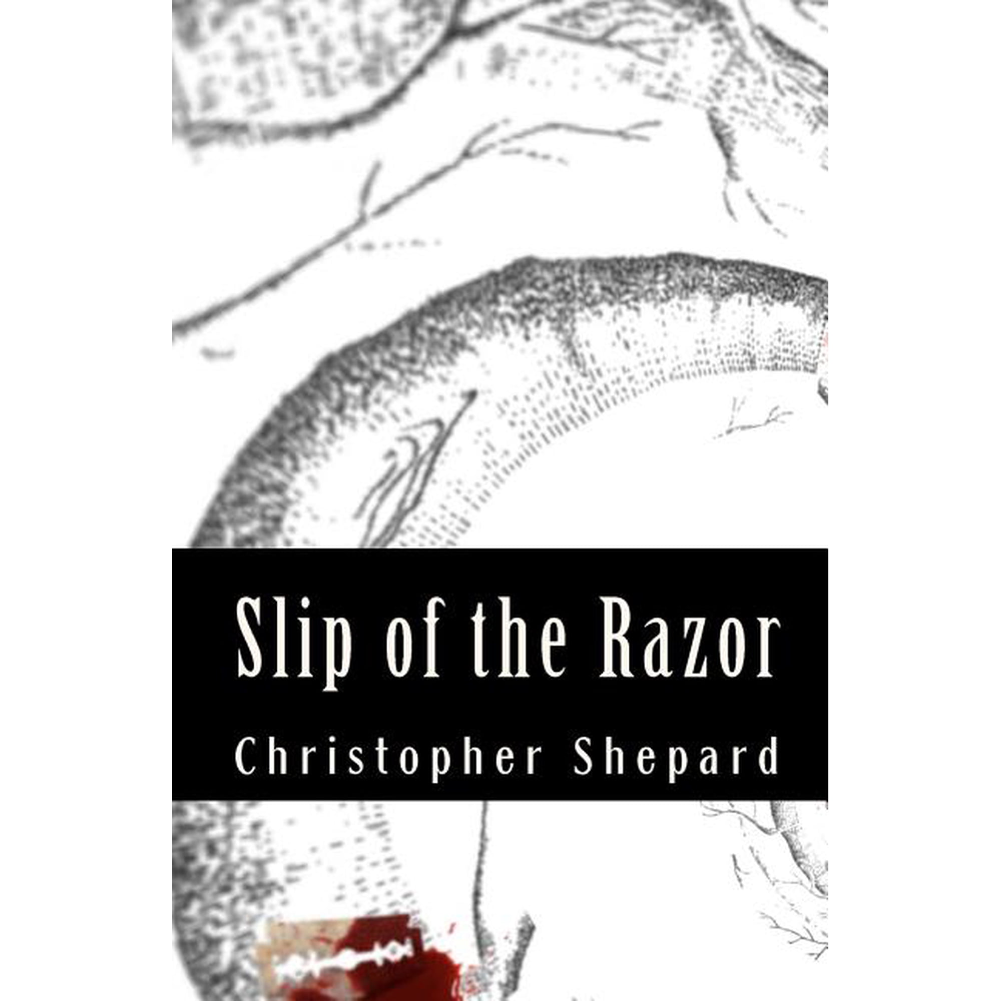 Slip of the Razor (Paperback)