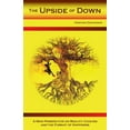 thumbnail image 1 of Pre-Owned The Upside of Down (Paperback) 098386490X 9780983864905, 1 of 1