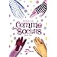 thumbnail image 2 of Comme des soeurs, 2 of 2