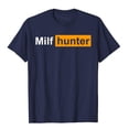 thumbnail image 5 of Camisetas estampadas MILF Hunter para hombres adultos, divertidas, Humor, broma para hombres que aman a los Milfs, Tops de algodón, camisas ajustadas para vacaciones, nuevas, 5 of 5