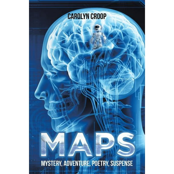 Maps : Mystery, Adventure, Poetry, Suspense