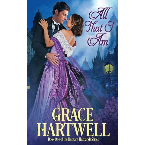 The Hesitant Husbands All That I Am, (Paperback)