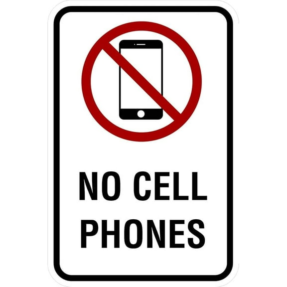 No Cell Phone Use - 12 x 18 Safety/Security Sign. 3M High Intensity Prismatic Reflective Sheeting. A Real Sign. 10 Year 3M Warranty