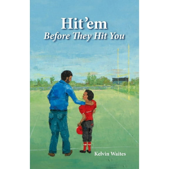 Hit'em Before They Hit You, (Paperback)