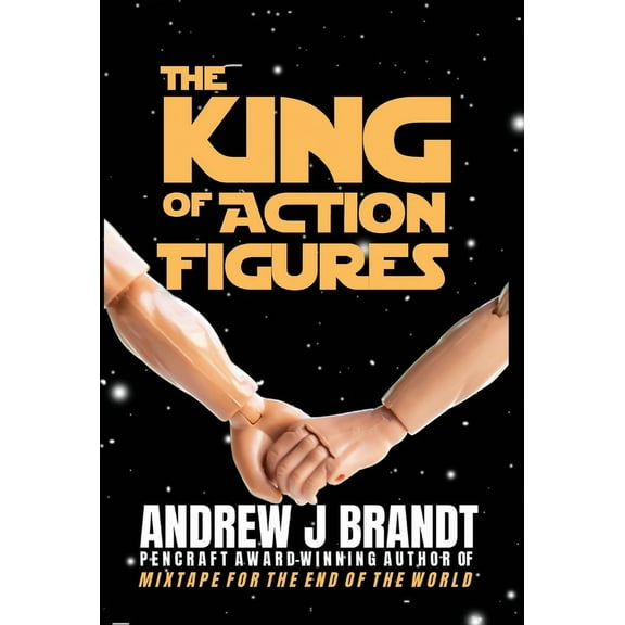The King of Action Figures, (Hardcover)